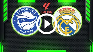 DEPORTIVO ALAVÉS VS REAL MADRID [upl. by Crosse]