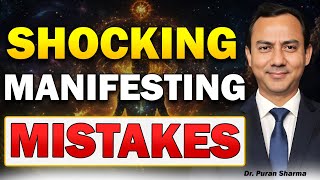 2 Shocking Manifesting Mistakes Youre Making Right Now [upl. by Grimbly]