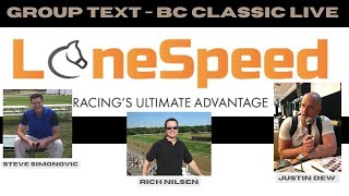 Breeders Cup Classic LIVE  LoneSpeed Group Text [upl. by Switzer]