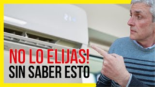 ⭐️ 9 Consejos que NO conocías para Elegir ❄️ AIRES ACONDICIONADOS Split sin Equivocarse [upl. by Vergne]