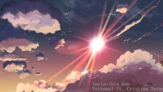 Tritonal ft Cristina Soto  Invincible Sun Original Mix [upl. by Charteris]