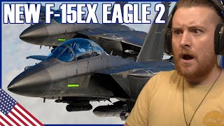 Royal Marine Reacts To Why Americas New F15EX Eagle II Feared Around the World [upl. by Enelkcaj]