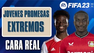 JOVENES PROMESAS CON CARA REAL  EXTREMOS  FIFA 23 [upl. by Mohr570]