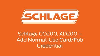 Schlage CO200 AD200  Adding Normal Use CardFob Credential [upl. by Gnourt853]