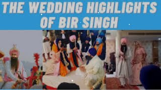 The Wedding Highlights of Bir Singh weds manvant kaur [upl. by Ahsenar]