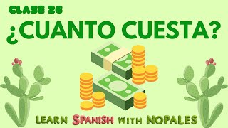 Spanish Class 26How to ask How much in Spanish [upl. by Schott]