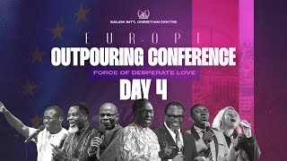 Europe Outpouring Conference 2024  Force of Desperate Love  Day 4 [upl. by Ellac]