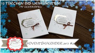 Adventskalender 2017 2 Weihnachtskarte mit geprägtem Schneekristall mit Produkten von Stampin´Up [upl. by Garrard]