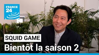 Lee Jungjae  “Squid Game” bientôt la saison 2 • FRANCE 24 [upl. by Ellerad]