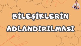 Bileşiklerin Adlandırılması Soru Çözümü 9 Sınıf  TYT [upl. by Kcered]