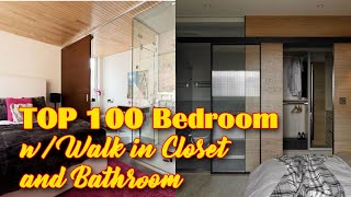 TOP 100 Master Bedroom With Walk in Closet and Bathroom [upl. by Manup538]