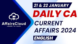 Current Affairs 21 amp 22 January 2024  English  By Vikas  Affairscloud For All Exams [upl. by Khalin305]