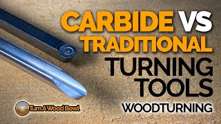 Carbide Turning Tools VS Traditional Bowl Gouge HSS Video [upl. by Xella]