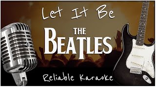 The Beatles  Let It Be Karaoke [upl. by Yvonne671]