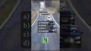 Plaka kodları 🚙🧠 trivia öğren keşfet quiz test bilgi genelkültür türkiye plaka şehir [upl. by Hestia]