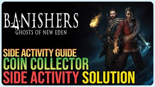 Coin Collector Banishers Ghosts of New Eden [upl. by Cookie538]