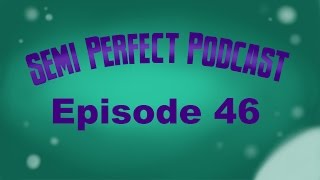 SemiPerfect Podcast Episode 46  Steve Harvey Special [upl. by Alyl]