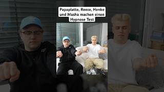 Papaplatte Reeze Henke und Masha machen Hypnose Test mit Timon Krause papaplatte papaplatteclips [upl. by Ellenwad]