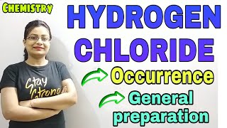 Occurrence amp General Preparation of HCL Gas Hydrogen Chloride Class10 ICSE Chemistry Semester2 [upl. by Arek462]