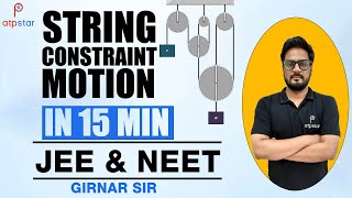 String Constraint Motion  NLM  Class 11  JEE  ATP STAR  JEE Physics  Girnar sir [upl. by Sternlight]