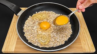 Eier mit Haferflocken mischen Dieses Rezept ist so lecker dass ich es fast jeden Tag koche [upl. by Cross]