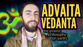 Advaita Vedanta The Greatest Philosophy on Earth [upl. by Naugal739]