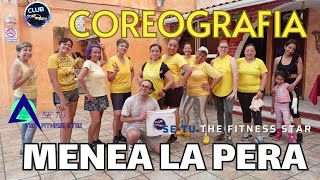 MENEA LA PERA  BIP  COREOGRAFIA FT DAVO DAVILA  SE TU THE FITNESS STAR [upl. by Intyre]