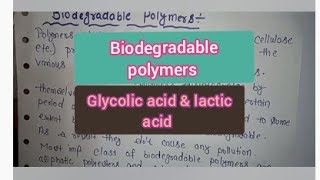 Biodegradable polymersglycolic acid and lactic acid [upl. by Ecirrehs]