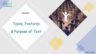 Lesson 2 Types Purpose amp Features of Text  Functional Skills English  Writing  Reading Mavis L [upl. by Gamaliel]