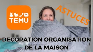 HAUL TEMU  ASTUCES ORGANISATION DECORATION POUR LA MAISON [upl. by Eelam604]