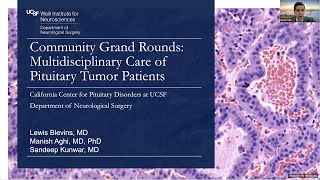 Multidisciplinary Care for Pituitary Tumor Patients  UCSF Community Grand Rounds [upl. by Tybie]