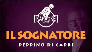 IL SOGNATORE  PEPPINO DI CAPRI  KARAOKE karaokelatino [upl. by Htenay]