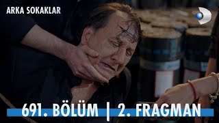 Arka Sokaklar 691 Bölüm 2 Fragmanı [upl. by Jerad854]