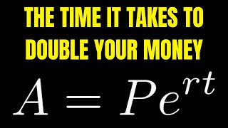 56 Continuously Compounded Interest The Time it Takes to Double Your Money [upl. by Prissie]