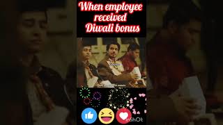 When employee received Diwali bonus 🤣🤣 diwali diwalishorts shortvideo ytshortsindia [upl. by Rorke]