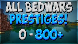 All Bedwars Prestiges 0  800 ⭐ [upl. by Ibib]