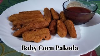 Baby Corn PakodaBaby Corn RecipeBaby corn FrittersVeg Pakoda RecipeMinu kumari [upl. by Stolzer]