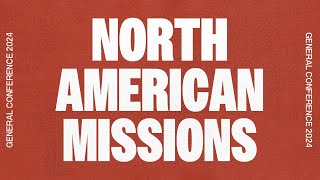 North American Missions Service  UPCIGC24 [upl. by Steffie]