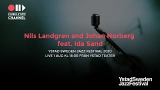 Ystad Sweden Jazz Festival 2020  Nils Landgren and Johan Norberg feat Ida Sand [upl. by Mas]