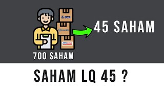 Apa Itu Saham LQ 45 [upl. by Enutrof]