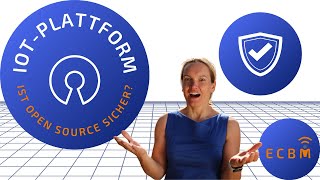 IoTPlattform Open Source vs Proprietäre Software [upl. by Paradies]