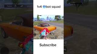 Bot squad vs me😵‍💫bgmi 1v4bgmi pubg mobilegame [upl. by Blake]