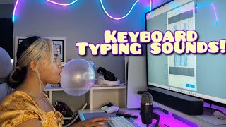 ASMR Work From Home With Me Keyboard Typing  Gum Chewing Blowing Bubbles [upl. by Eninnaej]