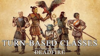 Pillars Of Eternity 2 Deadfire Classes in Turn Based Combat [upl. by Brigid218]