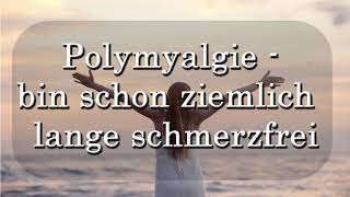 Polymyalgia rheumatica  wie wurde sie geheilt [upl. by Erlewine]