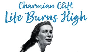 Charmian Clift  Life Burns High Trailer [upl. by Yroj]