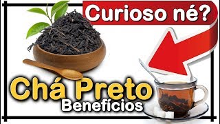 → Os 9 Benefícios do Chá Preto Para Saúde [upl. by Nolrah232]