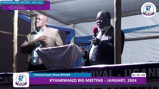 2 Kyankwanzi Big Meeting  2nd Meeting January 2024 [upl. by Bayard]