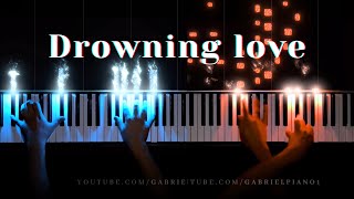 Drowning Love  Chasing Kou Piano Cover [upl. by Aneelehs]