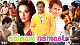 Salaam Namaste Movie Review and facts  Saif Ali Khan as well as Preity Zinta [upl. by Itch]